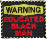 Educated Black Man Patch | Embroidered Patches Educated Black Man Patch | Embroidered Patches