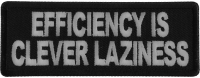 Efficiency is Clever Laziness Patch Efficiency is Clever Laziness Patch