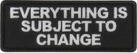 Everything is Subject to Change Patch