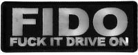 FIDO Fuck it drive on Military Patch FIDO Fuck it drive on Military Patch