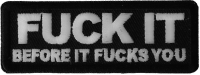 Fuck It Before It Fucks You Patch