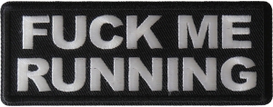 Fuck Me Running Patch Fuck Me Running Patch