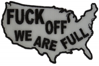 Fuck Off We Are Full Patch Fuck Off We Are Full Patch