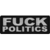 Fuck Politics Patch
