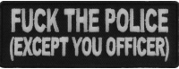 Fuck The Police Patch Except