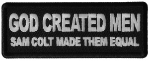 God Created Men, Sam Colt Made them Equal Patch