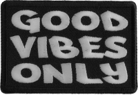 Good Vibes Only Patch