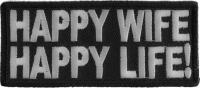 Happy Wife Happy Life Patch | Embroidered Patches
