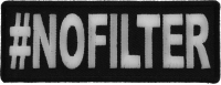 Hashtag No Filter Patch