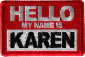 Hello My Name is Karen Patch