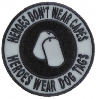 Heroes Don't Wear Capes Round Patch | US Military Veteran Patches Heroes Don't Wear Capes Round Patch | US Military Veteran Patches