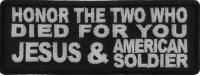Honor The Two Who Died For You Patch | US Military Veteran Patches