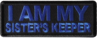 I am My Sister's Keep Patch Blue