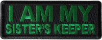 I am My Sister's Keep Patch Green