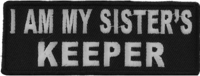 I Am My Sisters Keeper Patch | Embroidered Patches by Ivamis