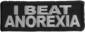 I Beat Anorexia Patch | Embroidered Patches