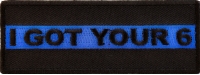 I Got Your 6 Police Patch