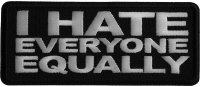 I hate Everyone Equally Iron on Patch I hate Everyone Equally Iron on Patch