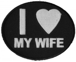 I Love My Wife Patch | Embroidered Patches