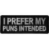 I prefer my puns intended Patch