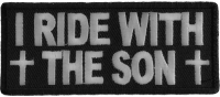I Ride With The Son Patch I Ride With The Son Patch