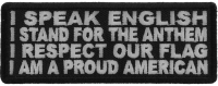 I Speak English, Stand for the Anthem, Respect our Flag, Proud American Patch I Speak English, Stand for the Anthem, Respect our Flag, Proud American Patch