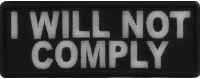 I will not comply Patch