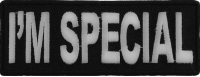 I'm Special Patch | Embroidered Patches I'm Special Patch | Embroidered Patches