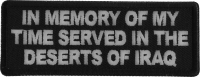 In Memory of My Time Served In The Deserts of Iraq Patch In Memory of My Time Served In The Deserts of Iraq Patch