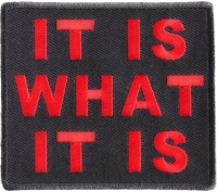 It Is What It Is Patch In Red | Embroidered Patches It Is What It Is Patch In Red | Embroidered Patches