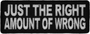 Just The Right Amount Of Wrong Patch Just The Right Amount Of Wrong Patch