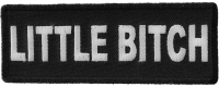 Little Bitch Patch Little Bitch Patch