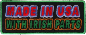 Made In USA With Irish Parts Patch | Embroidered Patches Made In USA With Irish Parts Patch | Embroidered Patches