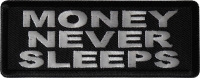 Money Never Sleeps Patch