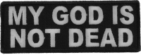 My God Is Not Dead Patches