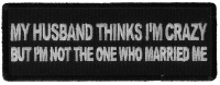 My Husband Thinks I'm Crazy, But I'm not the one who Married Me Patch My Husband Thinks I'm Crazy, But I'm not the one who Married Me Patch