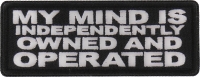 My Mind is Independently Owned and Operated Patch My Mind is Independently Owned and Operated Patch