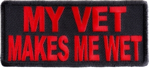 My Vet Makes Me Wet Patch | US Military Veteran Patches My Vet Makes Me Wet Patch | US Military Veteran Patches