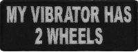 My Vibrator Has 2 Wheels Lady Biker Patch | Embroidered Patches My Vibrator Has 2 Wheels Lady Biker Patch | Embroidered Patches