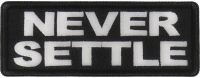 Never Settle Patch