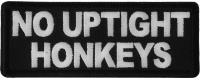 No Uptight Honkeys Patch