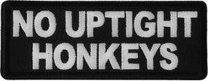 No Uptight Honkeys Patch