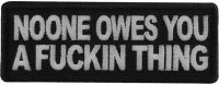 Noone Owes You a Fucking Thing Patch