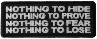 Nothing to Hide Prove Fear Lose Patch