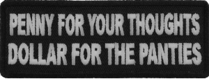 Penny For Your Thoughts Patch | Embroidered Patches
