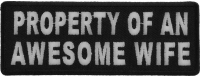 Property Of An Awesome Wife Patch | Embroidered Patches
