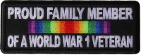 Proud Family Member of a World War 1 Veteran Patch Proud Family Member of a World War 1 Veteran Patch