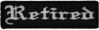 Retired Patch In Old English