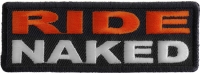 Ride Naked Patch Ride Naked Patch
