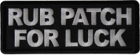 Rub Patch For Luck Patch